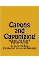 Capons and Caponizing