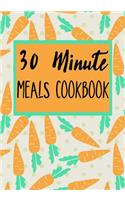 30 Minute Meals Cookbook
