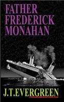 Father Frederick Monahan