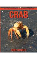 Crab! An Educational Children's Book about Crab with Fun Facts & Photos