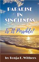 Paradise In Singleness