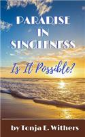 Paradise In Singleness