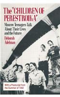 The Children of Perestroika