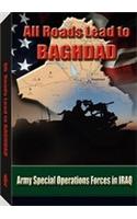 All Roads Lead to Baghdad