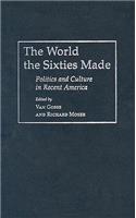 The World Sixties Made