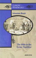 The Bible in the Syriac Tradition (English Version)