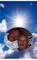 My Granny My Leader - Blessed and Highly Favored