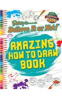 Amazing How to Draw Book