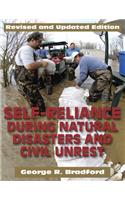 Self-Reliance During Natural Disasters and Civil Unrest