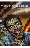 Visions of the Dead