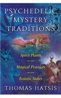 Psychedelic Mystery Traditions