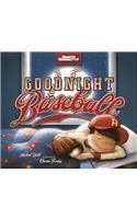 Goodnight Baseball