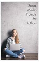 Social Media Prompts for Authors