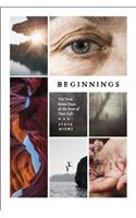 Beginnings: The First Seven Days of the Rest of Your Life: The First Seven Days of the Rest of Your Life