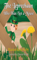 Leprechaun Who Was Not a Mouse