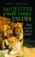 100 Quotes of Basic Family Values