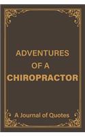 Adventures of a Chiropractor