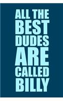 All The Best Dudes Are Called Billy