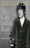 The Cake and the Rain Lib/E