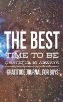 The Best time to be Grateful is Always