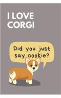 Did You Just Say Cookie?