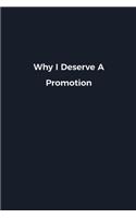 Why I Deserve A Promotion