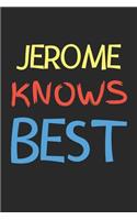 Jerome Knows Best