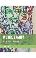 We Are Family