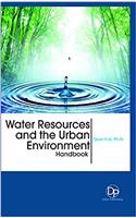 Water Resources and the Urban Environment Handbook