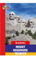 Building Mount Rushmore