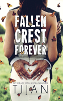 Fallen Crest Forever