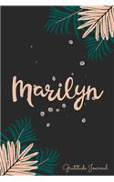 Marilyn Gratitude Journal: Pretty Daily Gratitude Personalized Journal For Women With Name And Fern Leaves