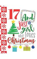 17 And Just A Girl Who Loves Christmas