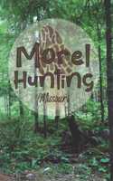 Morel Hunting Missouri