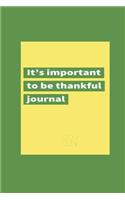 It's important to be thankful journal