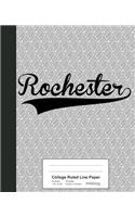 College Ruled Line Paper: ROCHESTER Notebook