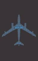 Airplane: Notebook, Journal - Lined Paper - 120 Pages DIN A5 (6 x 9") - Notes, Drawings, Planer, Diary, Organization - Word Cloud Present