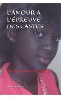 L'Amour a l'Épreuve Des Castes