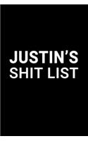 Justin's Shit List: Personalized Notebook for Men Named Justin - Funny Lined Note Book Pad - Black and White Novelty Notepad with Lines - Cool, Fun, Sarcastic Office Ga