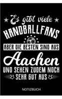 Es gibt viele Handballfans aber die besten sind aus Aachen und sehen zudem noch sehr gut aus