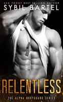 Relentless: (7 Alpha Bodyguard)
