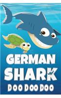German Shark Doo Doo Doo: German Name Notebook Journal For Drawing or Sketching Writing Taking Notes, Custom Gift For German