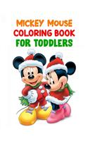 Mickey Mouse Coloring Book For Toddlers