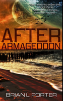 After Armageddon: Premium Hardcover Edition