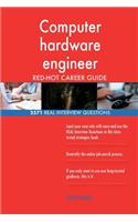 Computer hardware engineer RED-HOT Career Guide; 2571 REAL Interview Questions