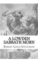 A Lowden Sabbath Morn