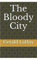 The Bloody City