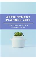 Appointment Planner 2019: For Therapists & Counselors