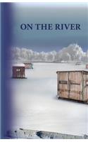 On the River