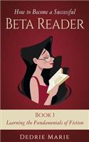 How to Become a Successful Beta Reader Book 1